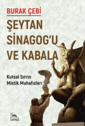 Şeytan Sinagog’u ve Kabala - 1