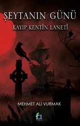 Şeytanın Günü - Kayıp Kentin Laneti - 1