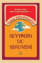 Seyyahın Üç Serüveni - 1