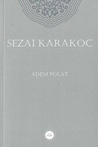 Sezai Karakoç - 1