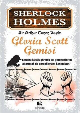 Sherlock Holmes - Gloria Scott Gemisi - 1