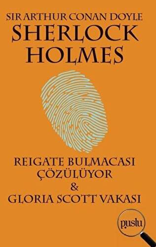 Sherlock Holmes - Reigate Bulmacası Çözülüyor - Gloria Scott Vakası - 1