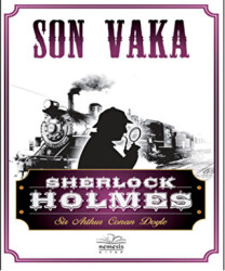 Sherlock Holmes - Son Vaka - 1