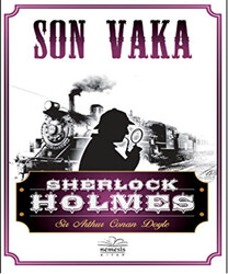 Sherlock Holmes - Son Vaka - 1