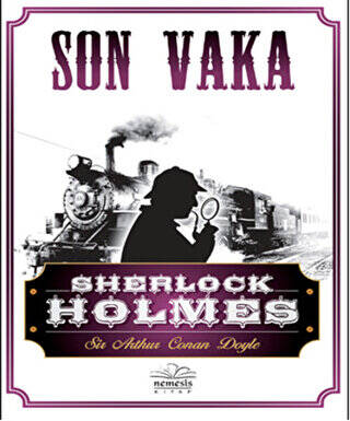 Sherlock Holmes - Son Vaka - 1