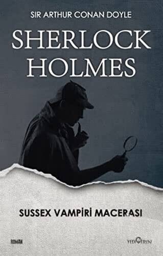 Sherlock Holmes - Sussex Vampiri Macerası - 1