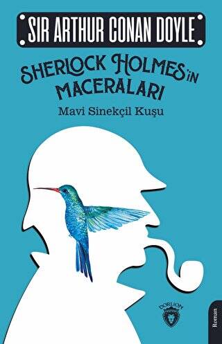 Sherlock Holmesin Maceraları Mavi Sinekçil Kuşu - 1