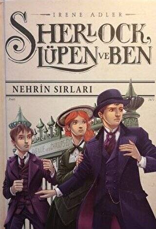 Sherlock Lüpen ve Ben 6: Nehrin Sırları - 1