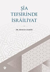 Şia Tefsirinde İsrailiyat - 1