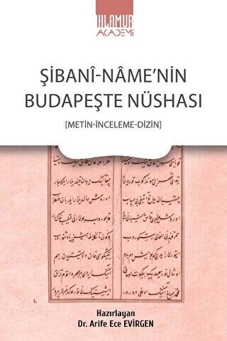 Şibani-Name’nin Budapeşte Nüshası - 1