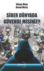 Siber Dünyada Güvende Misiniz? - 1