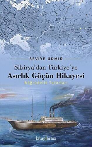 Sibirya’dan Türkiye’ye Asırlık Göçün Hikayesi - 1