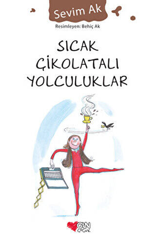 Sıcak Çikolatalı Yolculuklar - 1