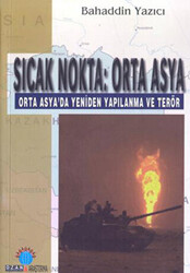 Sıcak Nokta: Orta Asya - 1