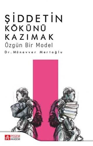 Şiddetin Kökünü Kazımak - 1