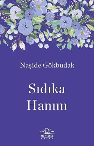 Sıdıka Hanım - 1