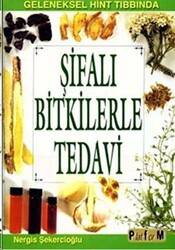 Şifalı Bitkilerle Tedavi - 1