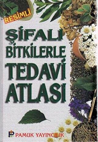 Şifalı Bitkilerle Tedavi Atlası Bitki-009 - P23 - 1