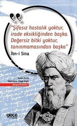 Şifasız Hastalık Yoktur, İrade Eksikliğinden Başka Değersiz Bitki Yoktur, Tanınmamasından Başka - 1