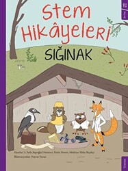 Sığınak - Stem Hikayeleri - 1