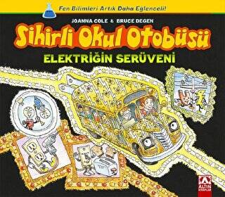 Sihirli Okul Otobüsü: Elektriğin Serüveni - 1