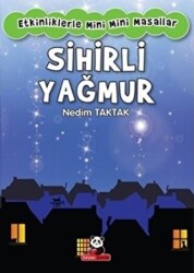 Sihirli Yağmur : Etkiliklerle Mini Mini Masallar - 1