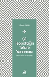 Şii Teopolitiğin Tefsire Yansıması - 1