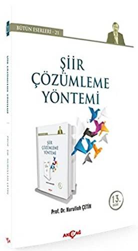 Şiir Çözümleme Yöntemi - Bütün Eserleri 21 - 1