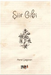 Şiir Gibi - 1