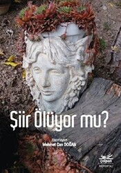 Şiir Ölüyor mu? - 1