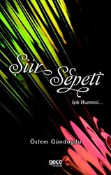 Şiir Sepeti Işık Huzmesi - 1