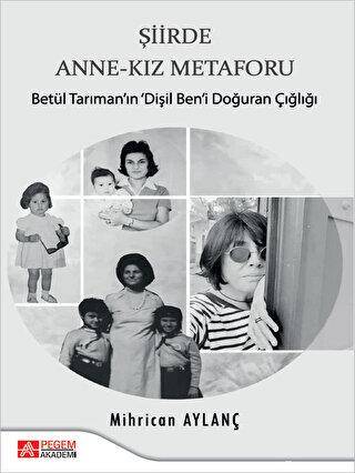 Şiirde Anne-Kız Metaforu - 1