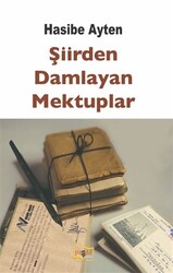 Şiirden Damlayan Mektuplar - 1