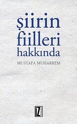 Şiirin Fiileri Hakkında - 1