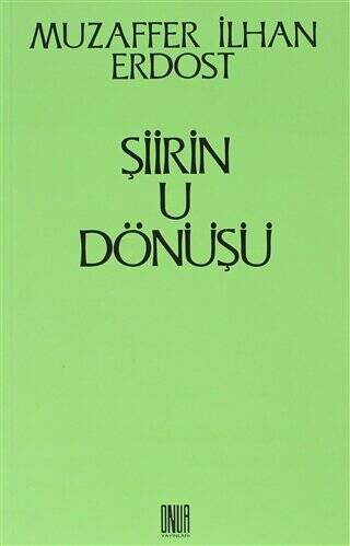 Şiirin U Dönüşü - 1