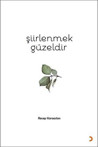 Şiirlenmek Güzeldir - 1