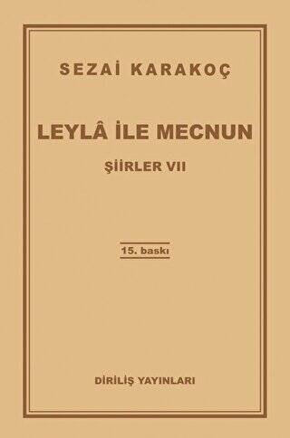 Şiirler 7: Leyla ile Mecnun - 1