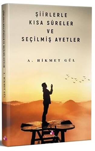 Şiirlerle Kısa Sureler ve Seçilmiş Ayetler - 1