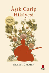 Âşık Garip Hikâyesi - 1