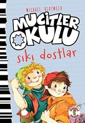 Sıkı Dostlar - Mucitler Okulu - 1