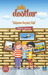 Sıkı Dostlar - Yalanın Beyazı Yok - 1