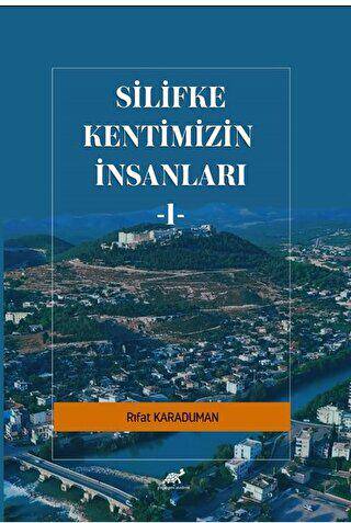 Silifke Kentimizn İnsanları - 1 - 1