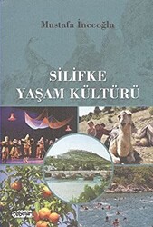 Silifke Yaşam Kültürü - 1