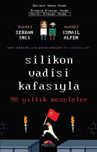 Silikon Vadisi Kafasıyla 90 Yıllık Meseleler - 1