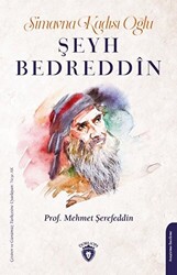 Simavna Kadısı Oğlu Şeyh Bedreddin - 1