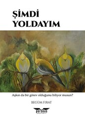 Şimdi Yoldayım - 1