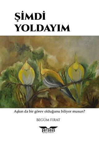 Şimdi Yoldayım - 1