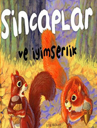 Sincaplar ve İyimserlik - 1