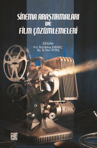 Sinema Araştırmaları ve Film Çözümlemeleri - 1