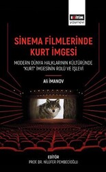 Sinema Filmlerinde Kurt İmgesi - Modern Dünya Halklarının Kültüründe “Kurt” İmgesinin Rolü Ve İşlevi - 1